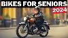 20 Best Motorcycles For Senior Riders In 2024